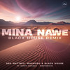 Mina Nawe (Black House Remix) - Soa mattrix&Mashudu&Black House&Happy Jazzman&Emotionz DJ