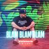 Blam Blam Blam (Explicit) - Visionário