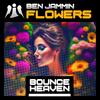 Flowers (Andy Whitby edit) - DJ Ben Jammin