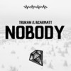 Nobody - Trukan&Bearmatt Music