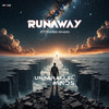 Runaway - Unparallel Minds&Faris Khan