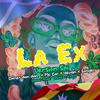 LA EX (Version Sai) - Danner Music