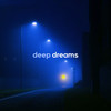 deep dreams - insensible