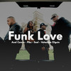 Funk Love (Explicit) - Axel Caram&SAEL&Valentina Olguín&Piku