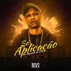 So Aplicadão (Explicit) - MC Neguinho do ITR&Dj Paulinho