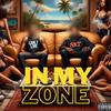 In my Zone (feat. SET Meech) (Explicit) - Holly GT&SET Meech