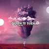 Quien te Sueña - Mike Angel