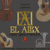 El Alex (Sierreño) - Alejandro Flores Mondragón