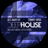 Get Away From Me (Original Mix) - Tommy Virgo