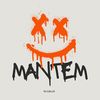 Mantem (Explicit) - Dj Lello