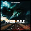 Preso Male - Master Drew