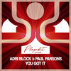 You Got It - Adri Block&Paul Parsons