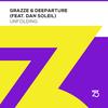 Unfolding (Extended Mix) (其他) - Grazze&Deeparture&Dan Soleil