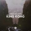 King Kong (Extended Mix) - Kura&Tony Junior