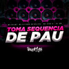 Toma Sequencia de Pau (Explicit) - MC Kelme&MC VITINHO DO HELIPA&MC ZERO K&DJ BM