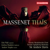 Te souvient-il du lumineux voyage… (Thaïs) - Toronto Symphony Orchestra&Erin Wall&Jules Massenet&Louis Gaillet&Sir Andrew Davis
