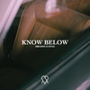 Know Below - Ibrahin Cuevas