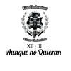 Aunque No Quieran (Explicit) - Los Clandestinos 12-3