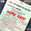 Work Rate (feat. Shadow On The Beat) (Explicit) - TB&SHADOW ON THE BEAT