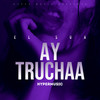 Ay Trucha - El Sua