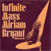 Skyfall - Infinite Mass&Miriam Bryant