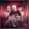 Qual Teu Desejo - Mc chefe original&Eo Cifrão&MC JV