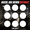 Detroit (Original Mix) - Asco&Joe Nevix