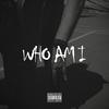 Who am i (Explicit) - Shemi