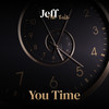 You time (Explicit) - Jeff tha Rula&Victor Iteimowei Ugele