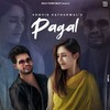 Pagal - Somvir Kathurwal