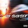 On Sunset (feat. Kitchen Tre & Yahudah Natsarim) (Explicit) - 21 King&Kitchen Tre&Yahudah Natsarim