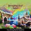 Bernyanyi Buat Tuhan - Tory Victory&Rachel Josephine