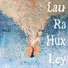 LAURA HUXLEY - Ben G'&Alito