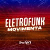 Eletrofunk Movimenta (Explicit) - DJ LKS 067&FreesTyle Sounds&MC GW&Mc Kelly