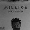 Million (feat. Yung Kontra) (Explicit) - $tacy&Yung Kontra