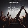 Festival - Chucho Teliz