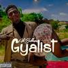 Gyalist (Explicit) - Adi Baddaman