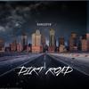 Dirt Road (Explicit) - Bankdup YB