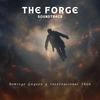 The Forge Soundtrack (feat. International Show) - Domingo Guyton&International Show