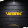 Work (feat. Natalie Graham) - DJ Dris&Natalie Graham