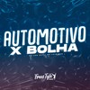 Automotivo X Bolha (Explicit) - DJ LKS 067&MC Luizinho&FreesTyle Sounds