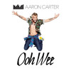 Ooh Wee - Aaron Carter