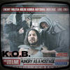 The Way Way (Explicit) - K.O.B.&Shigady Da Playboy&Krypto