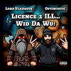 LICENCE 2 ILL... WID DA WU (INTRO) (Explicit) - Optimystic&Lord Vladagus