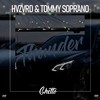 Thunder - Hvzvrd&Tommy Soprano