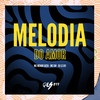 Melodia do Amor (Explicit) - DJ LS 011&MC GW