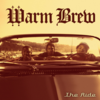 Congregate (prod by Joe Brown & Danny Dee) (BONUS TRACK) - Warm Brew