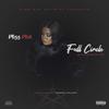 Full Circle (feat. Akeem Major) (Explicit) - Miss Mek&Akeem Major