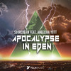 Apocalypse In Eden (Extended) - SourCream&Angelika Yutt