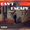 Can't Escape (Explicit) - VADES